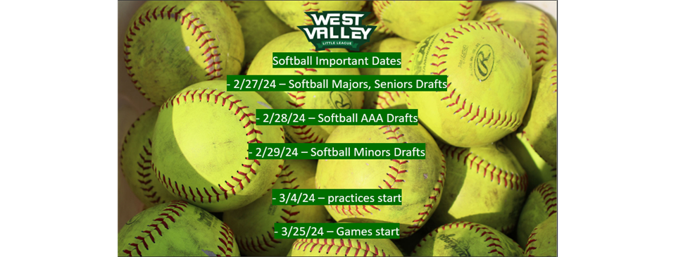 Softball Important Dates 