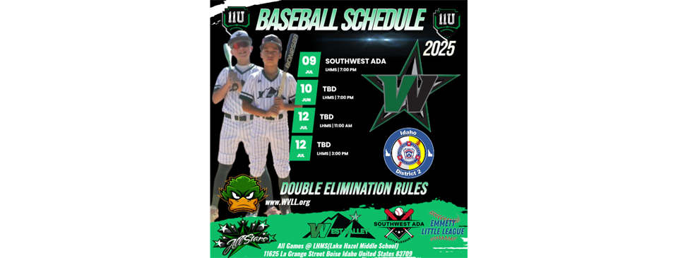 WVLL 11U All-Stars(Ducks) prepare for District Tourney: vs SWA and Emmett