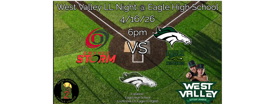 West Valley LL Night @ Eagle High School